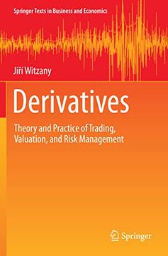 portada Derivatives: Theory and Practice of Trading, Valuation, and Risk Management (en Inglés)