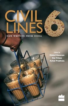 portada Civil Lines 6: New Writing From India (en Inglés)