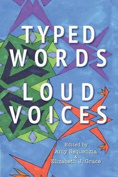 portada Typed Words, Loud Voices (en Inglés)