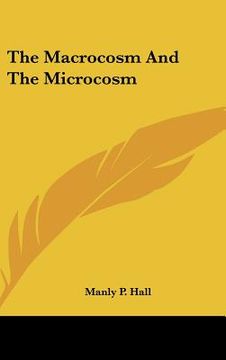 portada the macrocosm and the microcosm (in English)