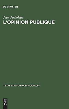 portada L'opinion Publique (Textes de Sciences Sociales) (en Francés)