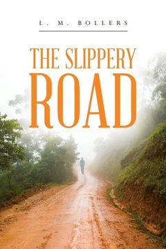 portada The Slippery Road (en Inglés)