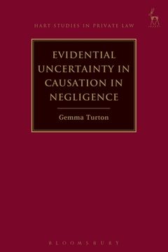 portada Evidential Uncertainty in Causation in Negligence (en Inglés)
