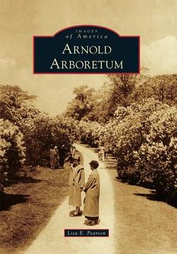 portada Arnold Arboretum (en Inglés)