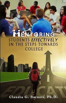portada Mentoring Students EFFECTIVELY in the steps toward College (en Inglés)