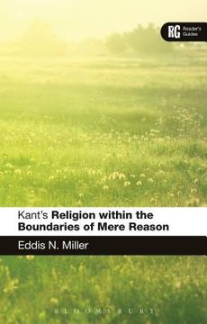portada Kant's 'Religion Within the Boundaries of Mere Reason': A Reader's Guide (en Inglés)