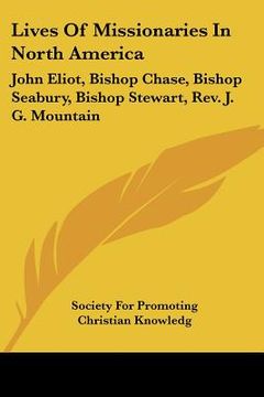 portada lives of missionaries in north america: