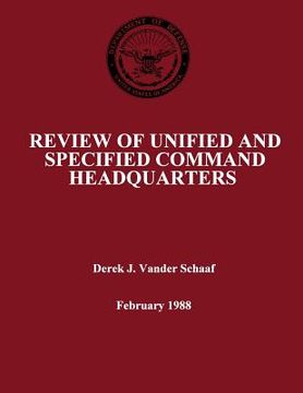 portada Review of Unified and Specified Command Headquarters (en Inglés)