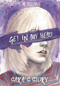 portada Get in My Head: Sara's Story (en Inglés)