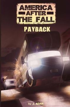 portada America after the Fall: Payback (en Inglés)