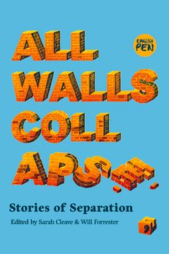 portada All Walls Collapse: Stories of Separation (en Inglés)