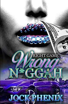 portada Right Game Wrong N*Ggah (Part 1) (en Inglés)