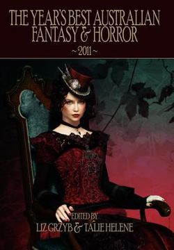 portada the year's best australian fantasy & horror 2011 (en Inglés)