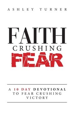 portada Faith Crushing Fear (en Inglés)