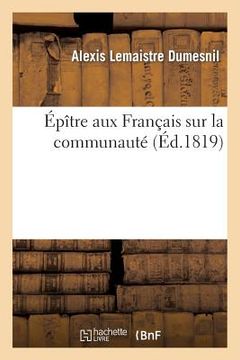 portada Épître Aux Français Sur La Communauté (en Francés)