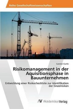 portada Risikomanagement in der Aquisitionsphase in Bauunternehmen (German Edition)