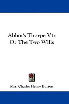 portada abbot's thorpe v1: or the two wills