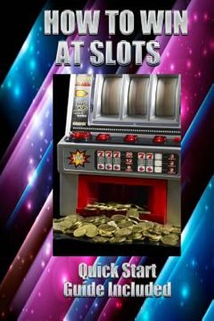 portada How to Win at Slots: Take Home Money (in English)