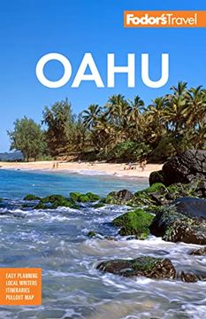 portada Fodor'S Oahu: With Honolulu, Waikiki & the North Shore (Full-Color Travel Guide) (en Inglés)