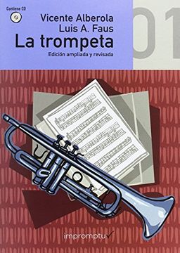 portada Alberola V. - La Trompeta Vol.1: Primer Curso (metodo) Para Trompeta (inc.cd)