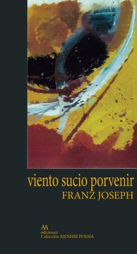 portada VIENTO SUCIO PORVENIR (in Spanish)
