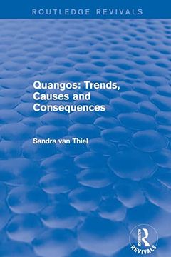 portada Quangos: Trends, Causes and Consequences (Routledge Revivals) (en Inglés)