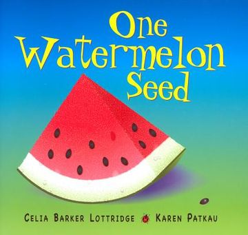 portada One Watermelon Seed (in English)