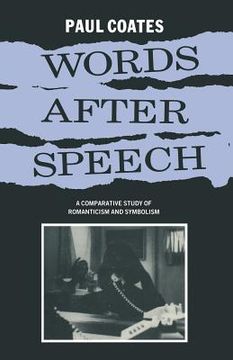 portada Words After Speech: A Comparative Study of Romanticism and Symbolism (en Inglés)