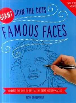 portada Giant Join the Dots: Famous Faces: Connect the Dots to Reveal the Great History-Makers (en Inglés)