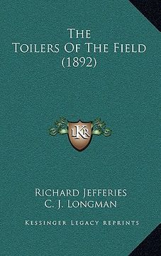portada the toilers of the field (1892) (en Inglés)
