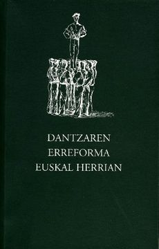 portada Dantzaren Erreforma Euskal Herrian (in Basque)