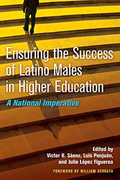 portada ensuring the success of latino males in higher education: a new national imperative (en Inglés)