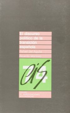 portada El Discurso Político de la Transición Española (Monografías)