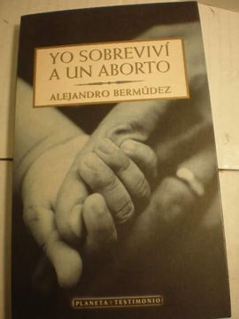 portada Yo Sobrevivi a un Aborto (in Spanish)