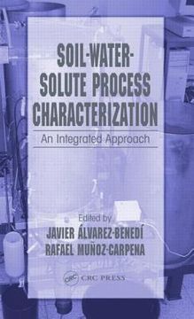 portada Soil-Water-Solute Process Characterization: An Integrated Approach