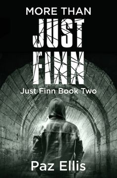 portada More Than Just Finn: Just Finn Book Two (in English)