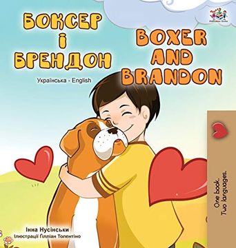 portada Boxer and Brandon (Ukrainian English Bilingual Book) (Ukrainian English Bilingual Collection) (en Ucraniano)