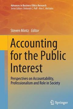 portada Accounting for the Public Interest: Perspectives on Accountability, Professionalism and Role in Society (en Inglés)
