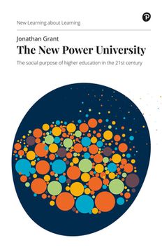 portada The New Power University: The Social Purpose of Higher Education in the 21st Century