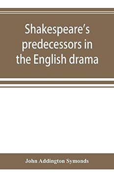 portada Shakespeare's Predecessors in the English Drama 