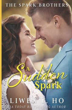 portada A Sudden Spark: A Christian Contemporary Romance (in English)