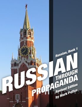 portada Russian, Book 1: Russian Through Propaganda (en Inglés)