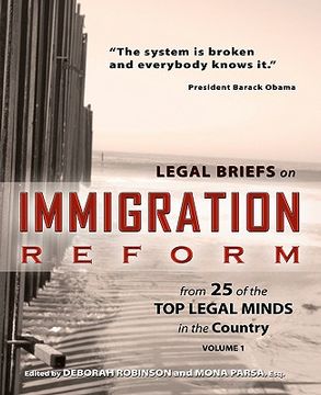 portada legal briefs on immigration reform from 25 of the top legal minds in the country (en Inglés)