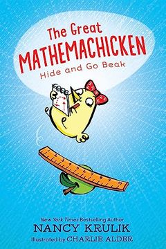 portada The Great Mathemachicken 1: Hide and go Beak (en Inglés)