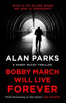 portada Bobby March Will Live Forever (a Harry Mccoy Thriller, 3) (in English)