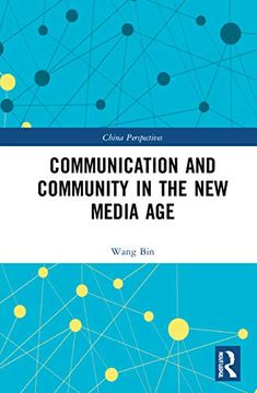 portada Communication and Community in the new Media age (China Perspectives) (en Inglés)