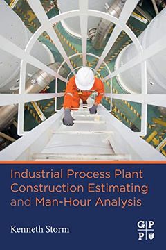portada Industrial Process Plant Construction Estimating and Man-Hour Analysis (en Inglés)