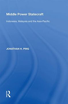 portada Middle Power Statecraft: Indonesia, Malaysia and the Asia-Pacific (en Inglés)