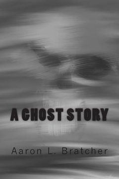 portada A Ghost Story (en Inglés)