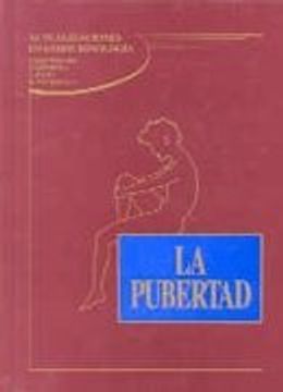 portada La pubertad. Actualizaciones en endocrinología 1 (in Spanish)